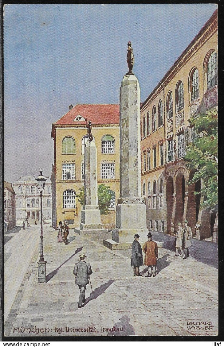 Germany. München Kgl Universität Neubau. By German Painter Richard Wagner (1878-1947). Illustrated View Posted Postcard - Muenchen