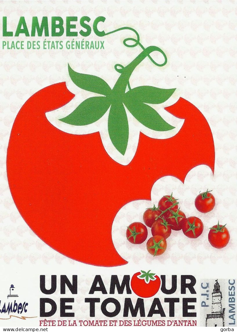 *CPM - Un Amour De Tomate Fête De La Tomate Et Des Légumes D'antan - LAMBESC (13) - Sonstige & Ohne Zuordnung