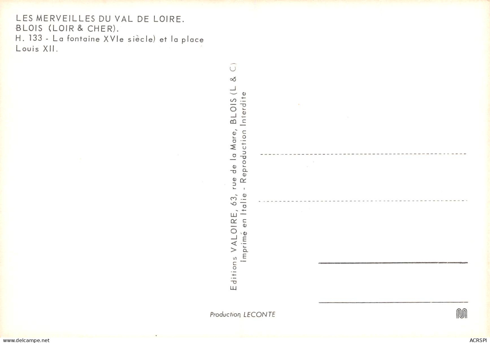 BLOIS  La Fontaine XVIe S Et La Place Louis XII   28 (scan Recto Verso)MH2900 - Blois