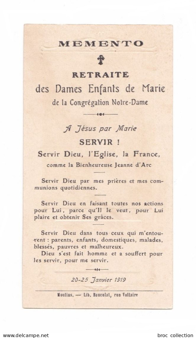 Moulins, Retraite Des Dames Enfants De Marie De La Congrégation Notre-Dame, 10-25 Janvier 1919 - Andachtsbilder