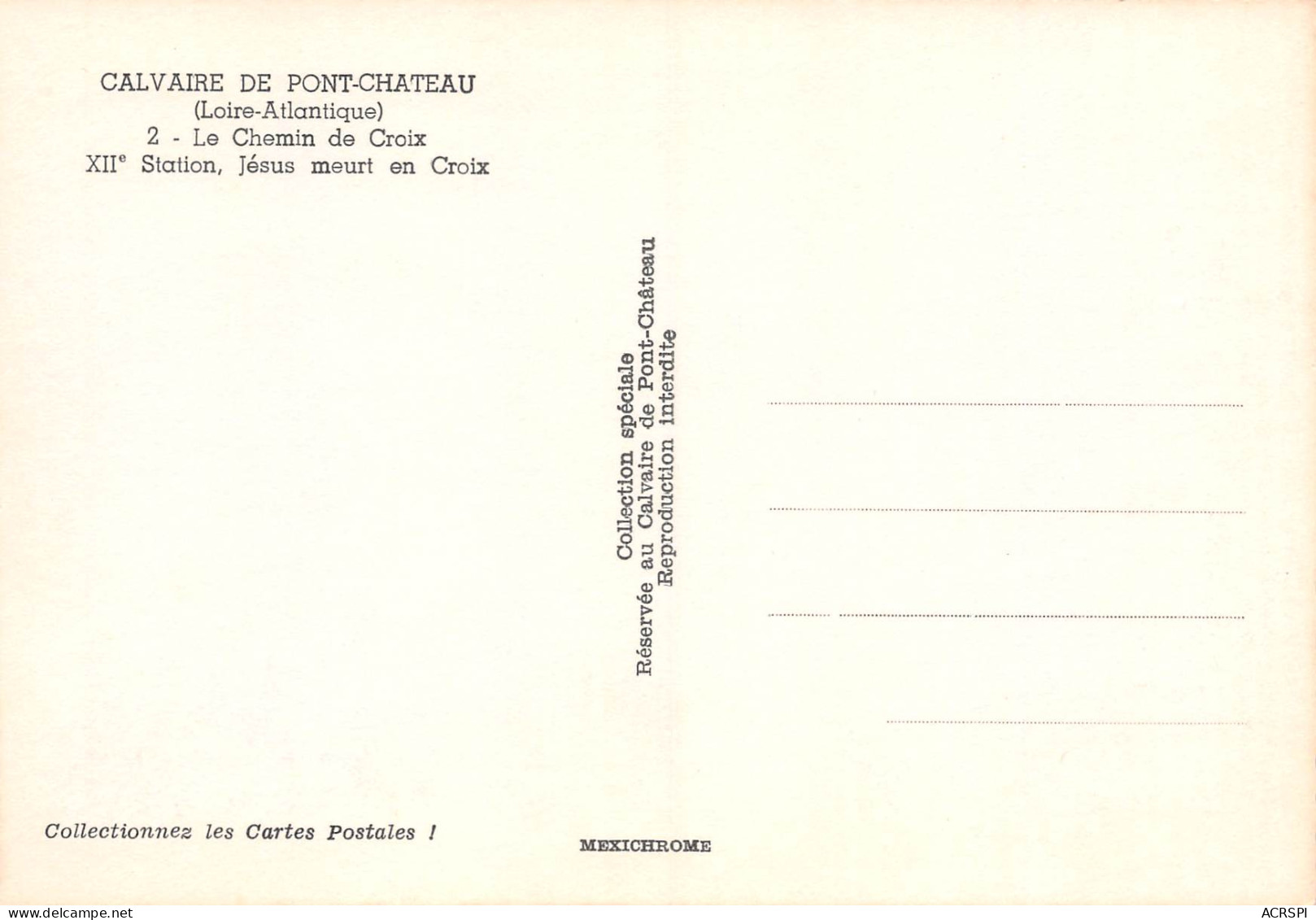 PONT-CHATEAU   Calvaire -  XIIe Station - Jésus Meurt En Croix     34  (scan Recto Verso)MH2931 - Pontchâteau