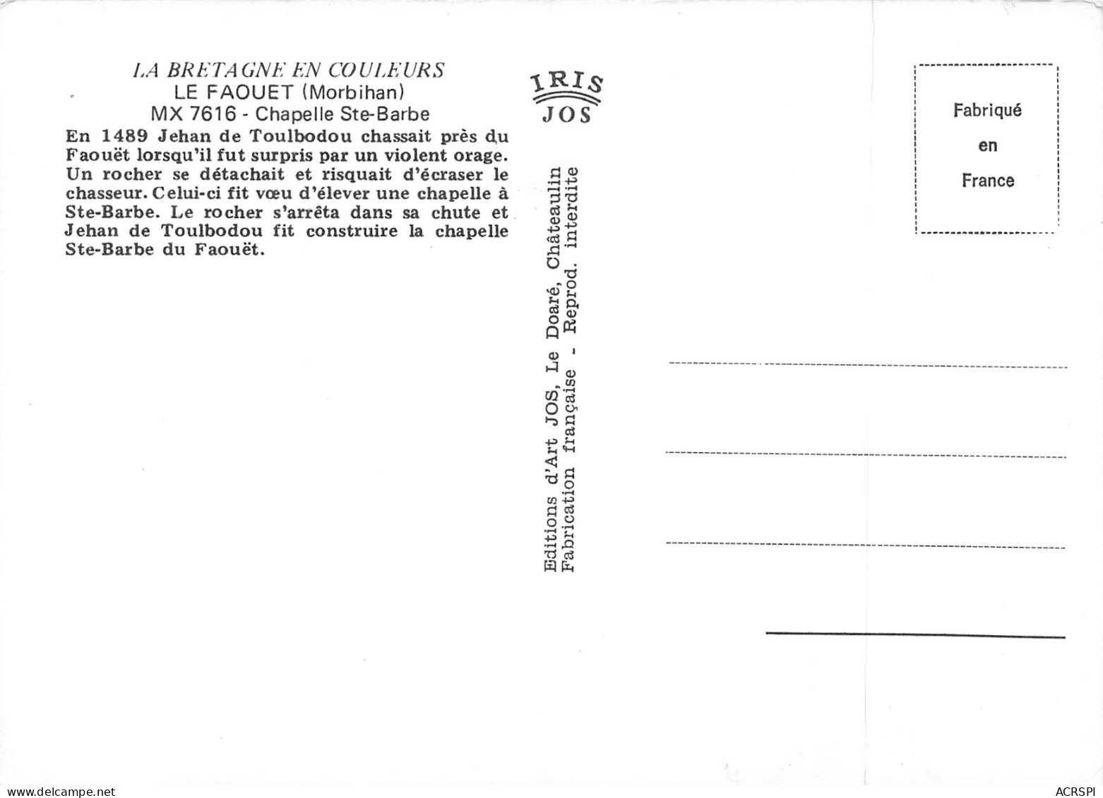 LE FAOUET  Chapelle De Sainte Barbe L'histoire De Ste Barbe     33  (scan Recto Verso)MH2938 - Le Faouet