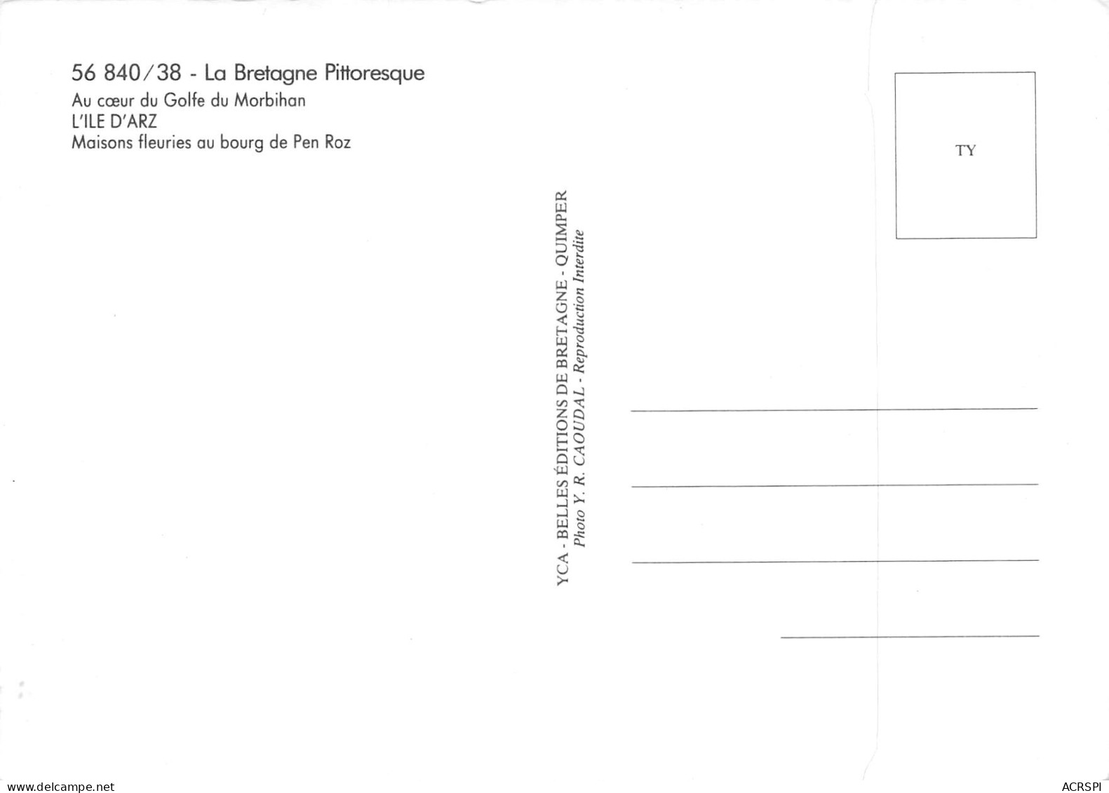 ILE D'ARZ    Maisons Fleuries Au Bourg De PEN ROZ     13   (scan Recto Verso)MH2941 - Ile D'Arz