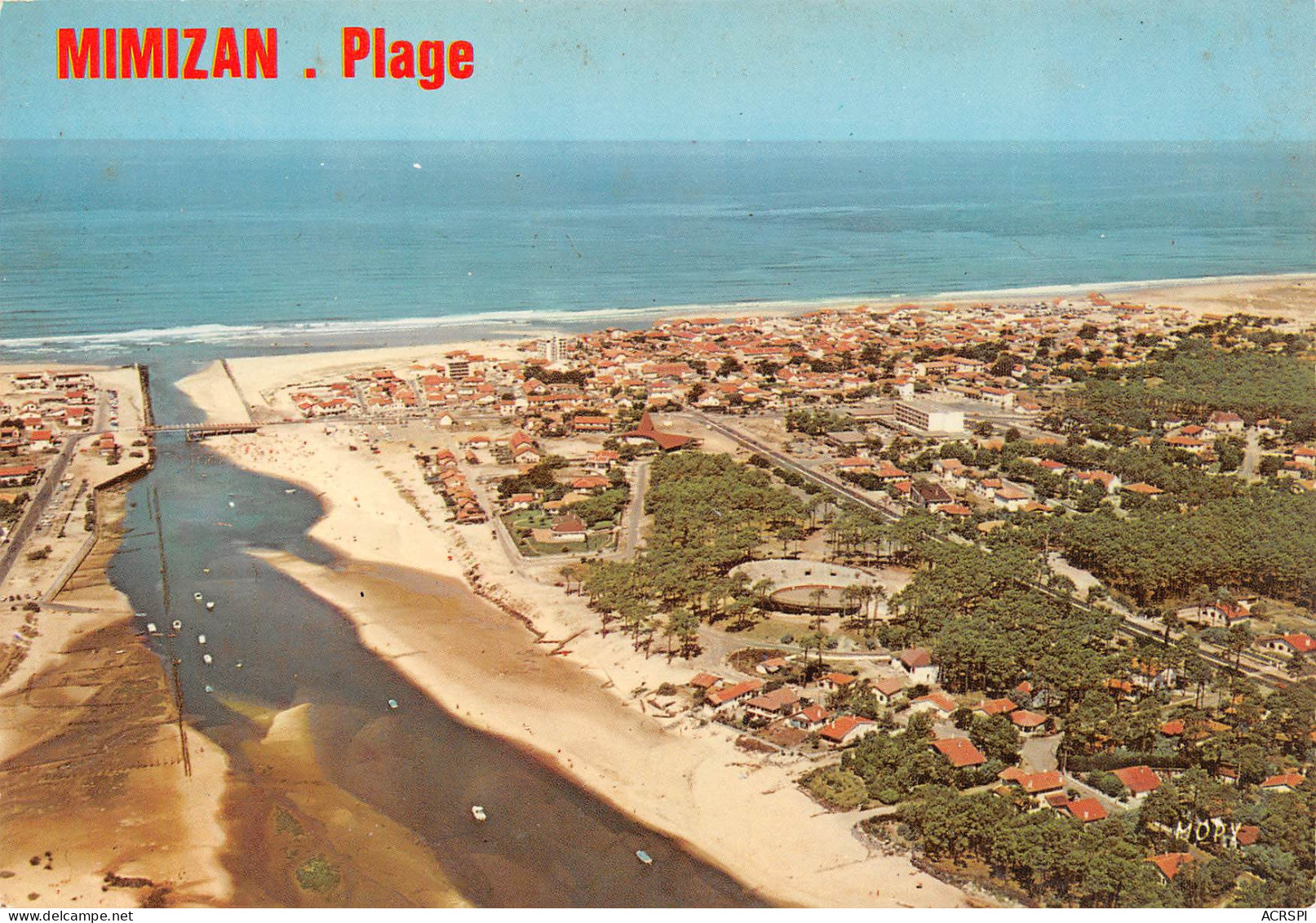 MIMIZAN PLAGE  Vue Générale Aérienne, Les Arènes, Le Courant    6 (scan Recto Verso)MH2952 - Mimizan Plage