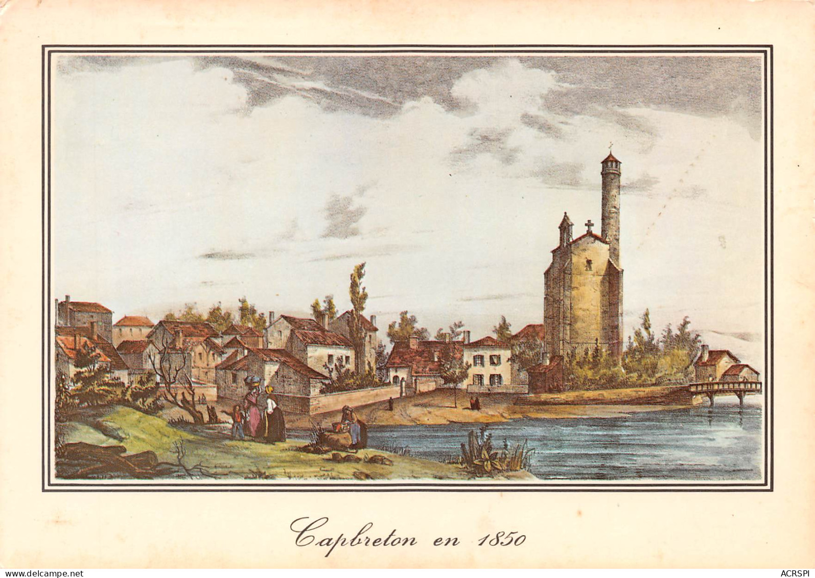 CAPBRETON  Vieilles Gravures De 1850. Capbreton En 1850 Avec Son église Et Le Vieux Pont  7 (scan Recto Verso)MH2952 - Capbreton