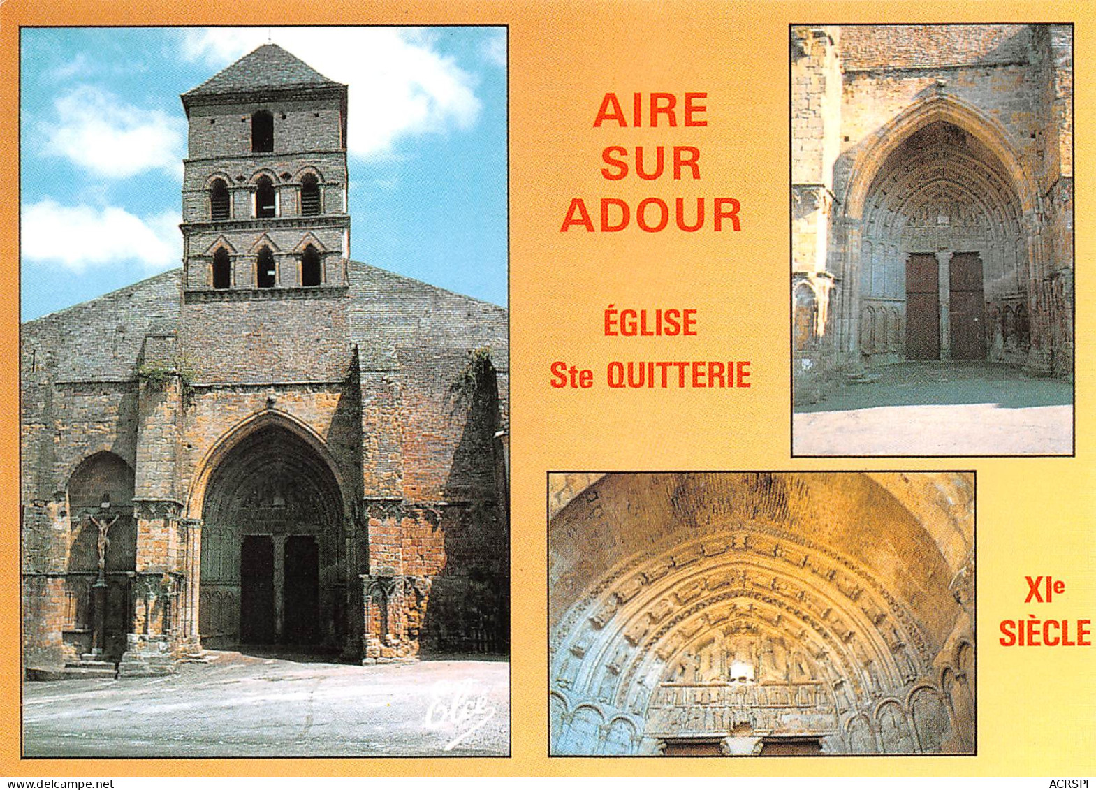 AIRE SUR ADOUR  Eglise Ste Quitterie XIe S    35 (scan Recto Verso)MH2958 - Aire