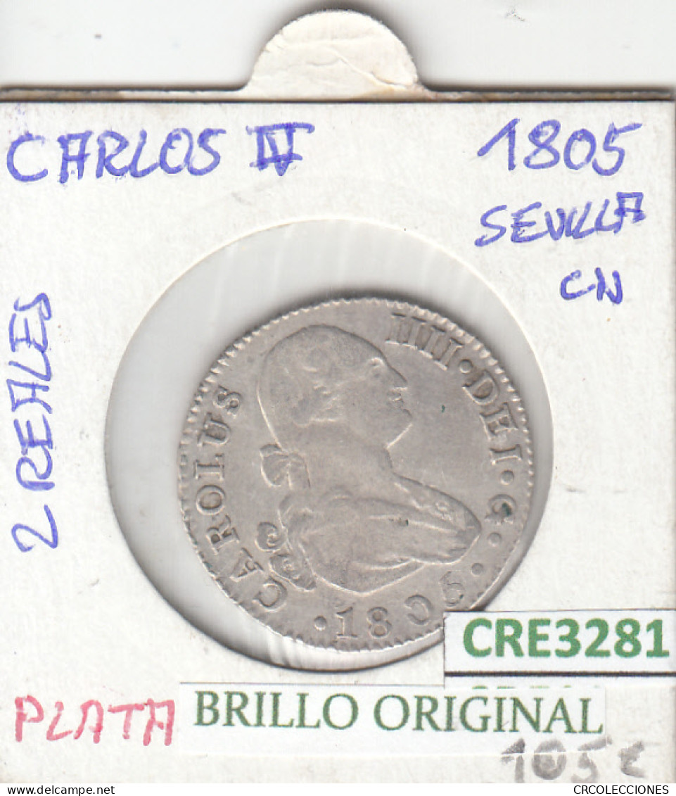 CRE3281 MONEDA ESPAÑA CARLOS IV 2 REALES 1805 SEVILLA BO PLATA MBC - Other & Unclassified