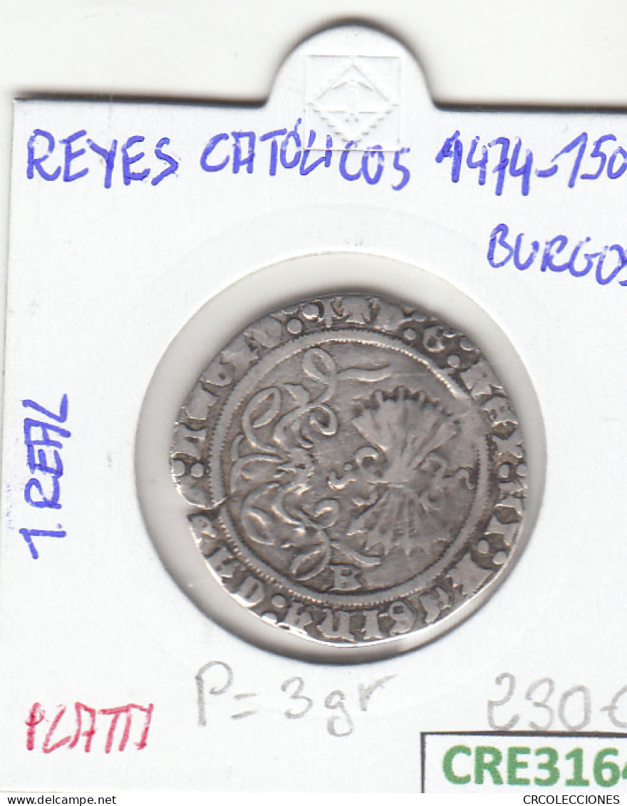 CRE3164 MONEDA ESPAÑA RRCC 1 REAL 1474-1504 SEVILLA PLATA BC - Other & Unclassified
