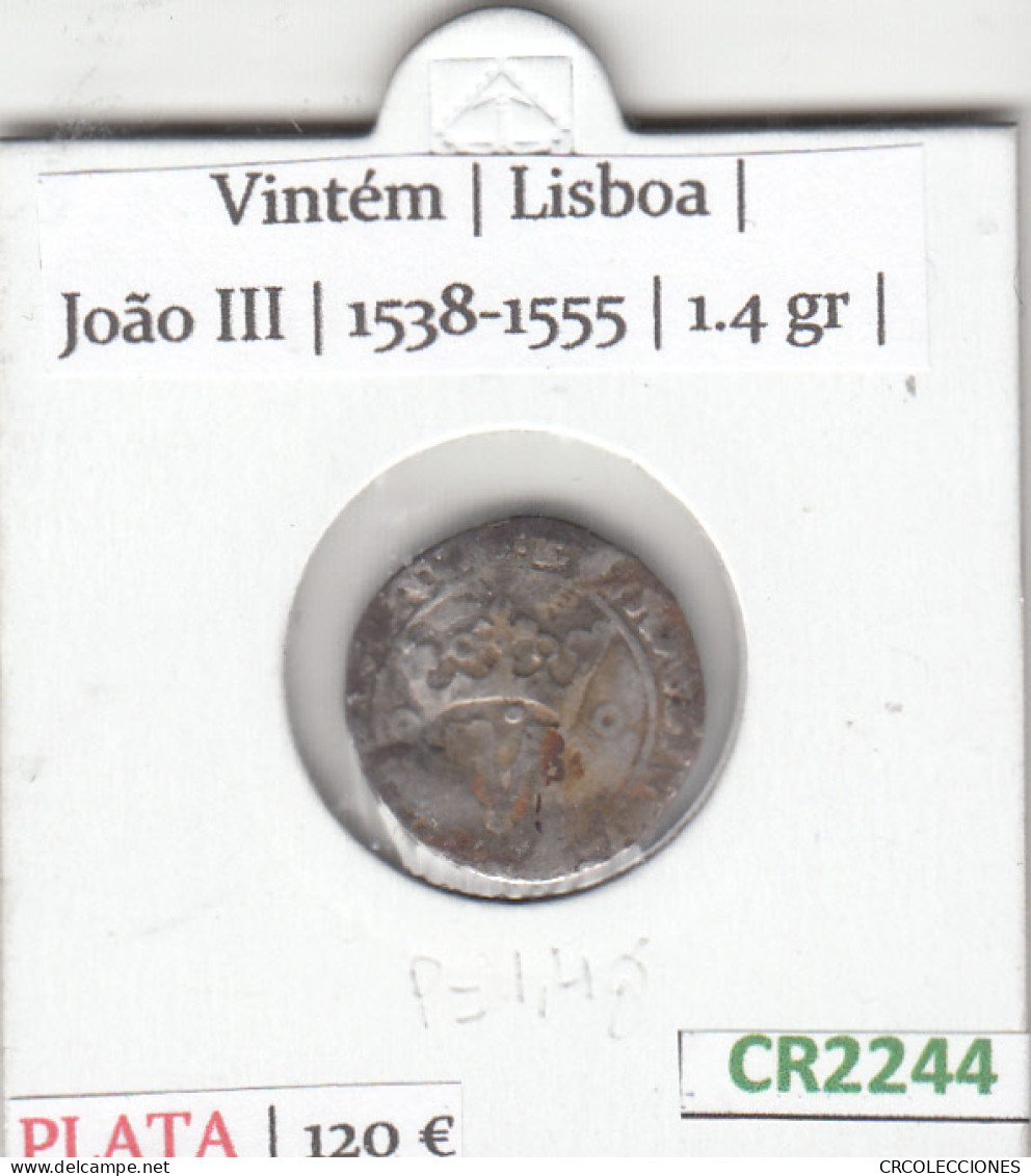 CR2244 MONEDA PORTUGAL JOAO III 1538-1555 VINTEM PLATA BC - Andere - Europa