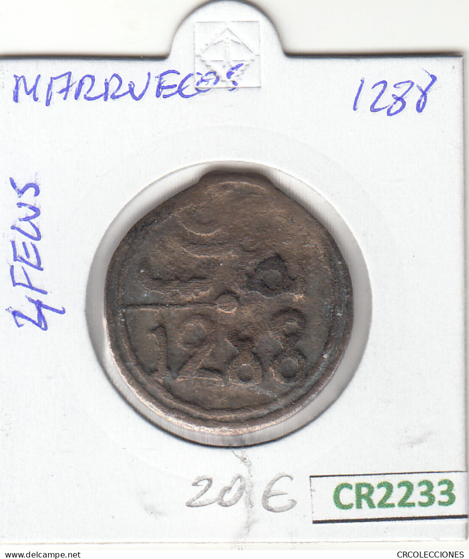 CR2233 MONEDA MARRUECOS 4 FELUS 1288 BC - Other - Africa