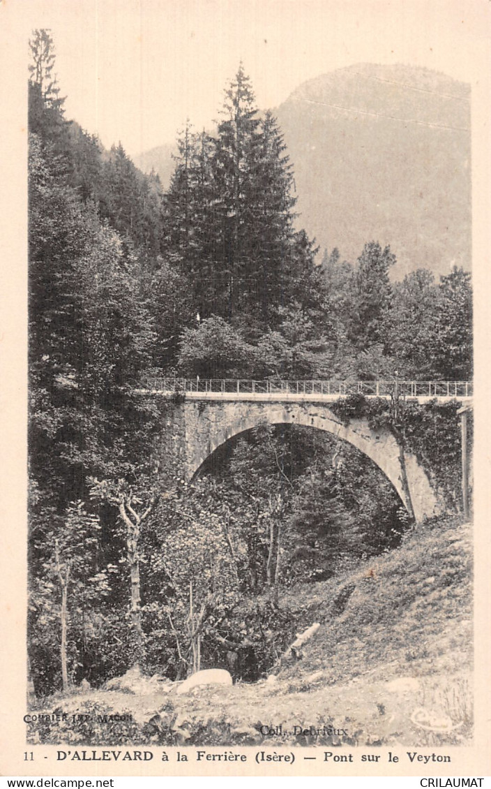 38-ALLEVARD A LA FERRIERE PONT SUR LE VEYTON-N°LP5113-B/0053 - Allevard