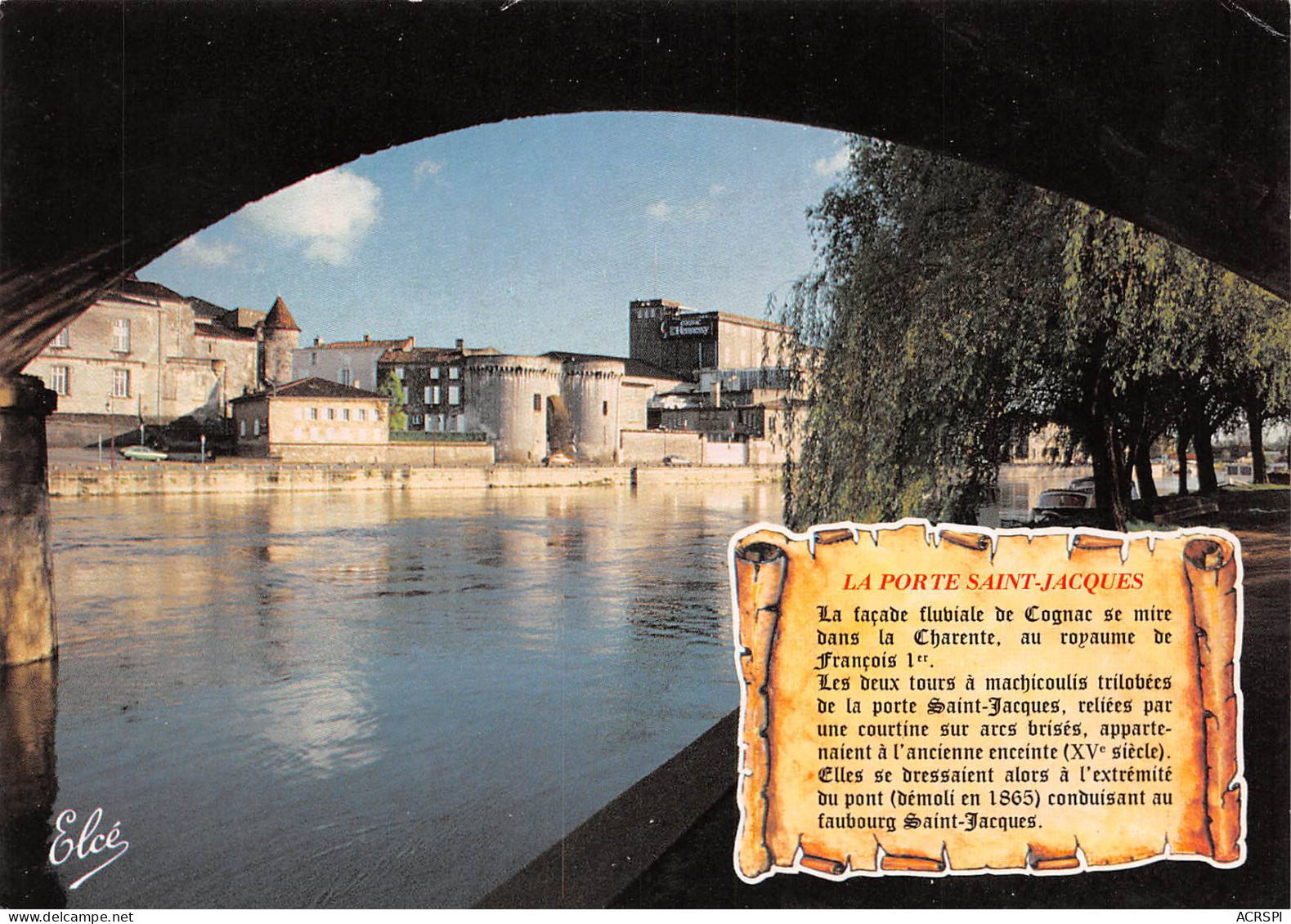 16  COGNAC  La Porte St Jacques Sous La Charmante Charente   35 (scan Recto Verso)MH2990 - Cognac