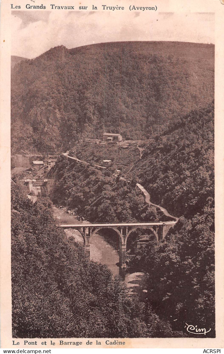 12  NAJAC  Grands Travaux Sur La Truyere Pont Et Barrage De La Cadène   28 (scan Recto Verso)MH2999 - Najac