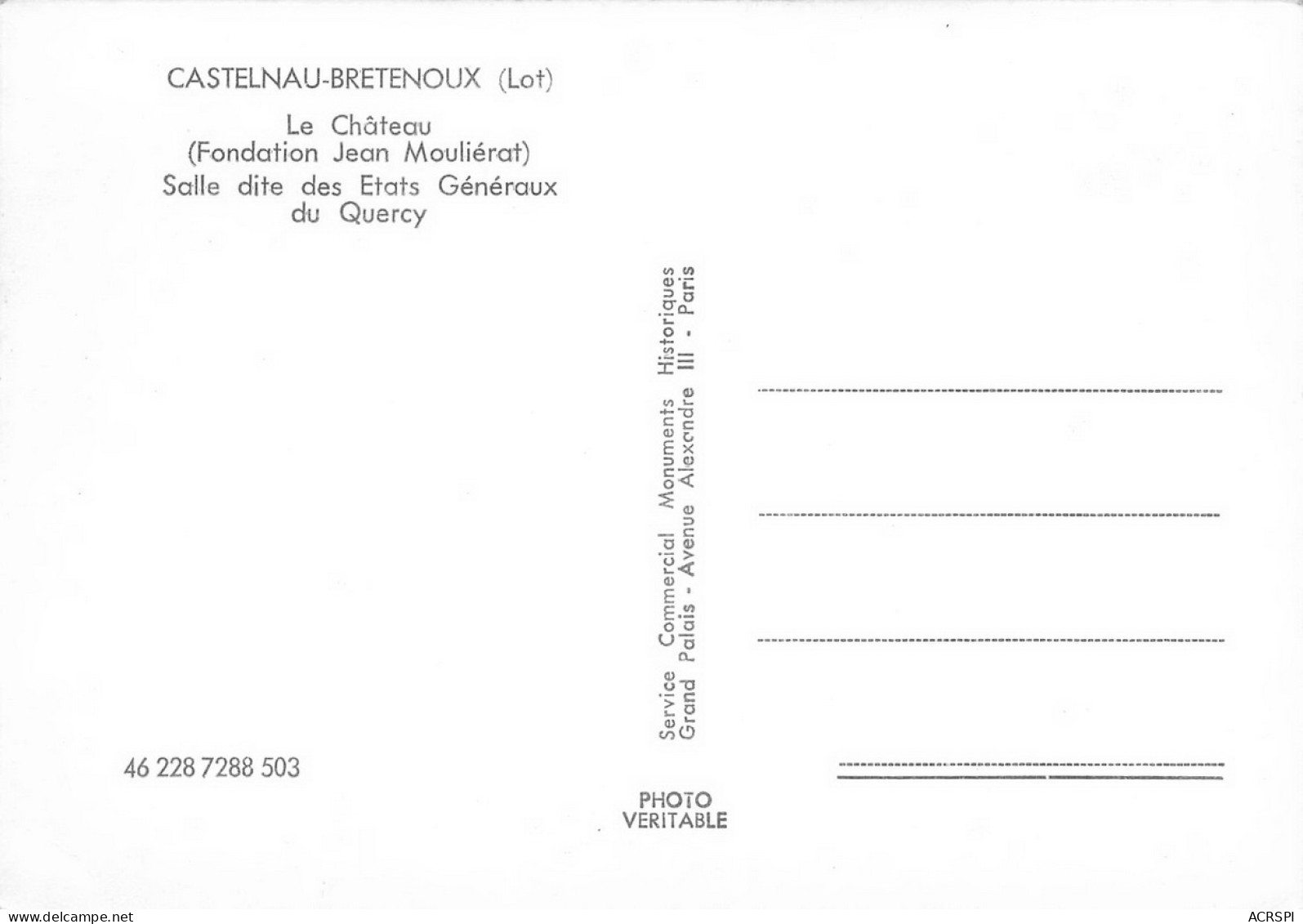 CASTELNAU BRETENOUX  Le Chateau Salle Des états Généraux  11 (scan Recto Verso)MH2904BIS - Bretenoux