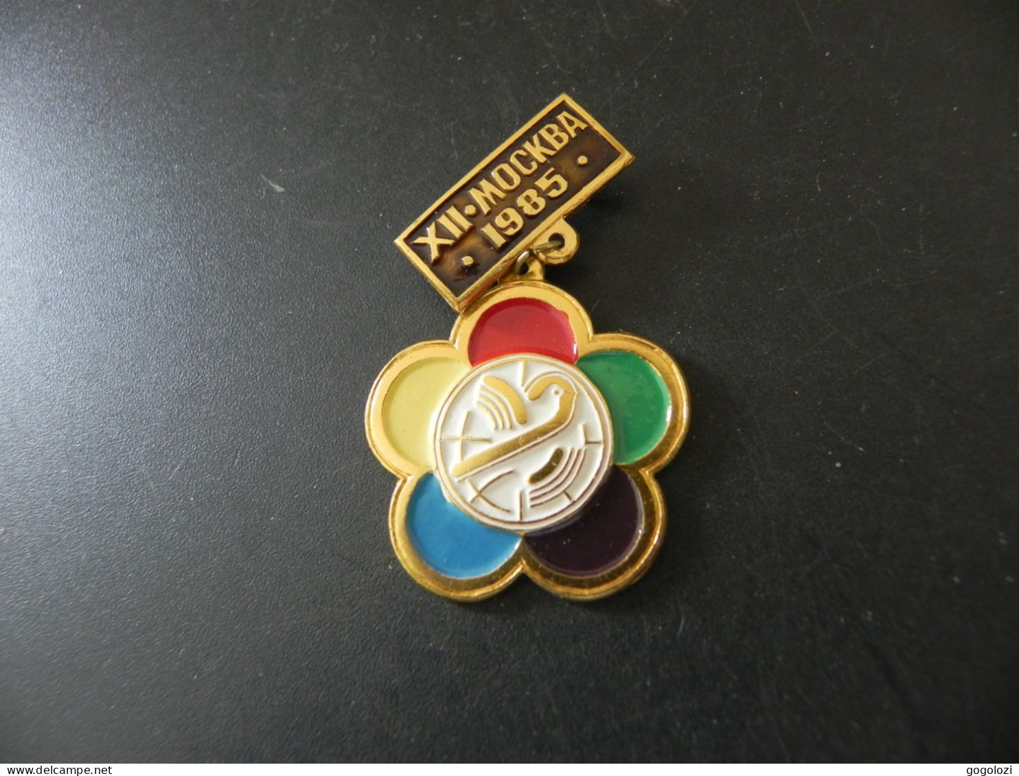 Old Badge Soviet Union CCCP - 12th World Youth Festival 1985 - Zonder Classificatie