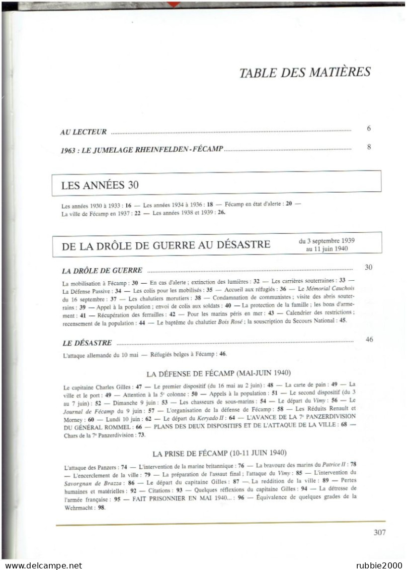 FECAMP 1939 1945 WWII AU FIL DES JOURS SOUS L OCCUPATION PRISE DE LA VILLE LES ABRIS SOUTERRAINS ORGANISATION DEFENSIVE - Normandie