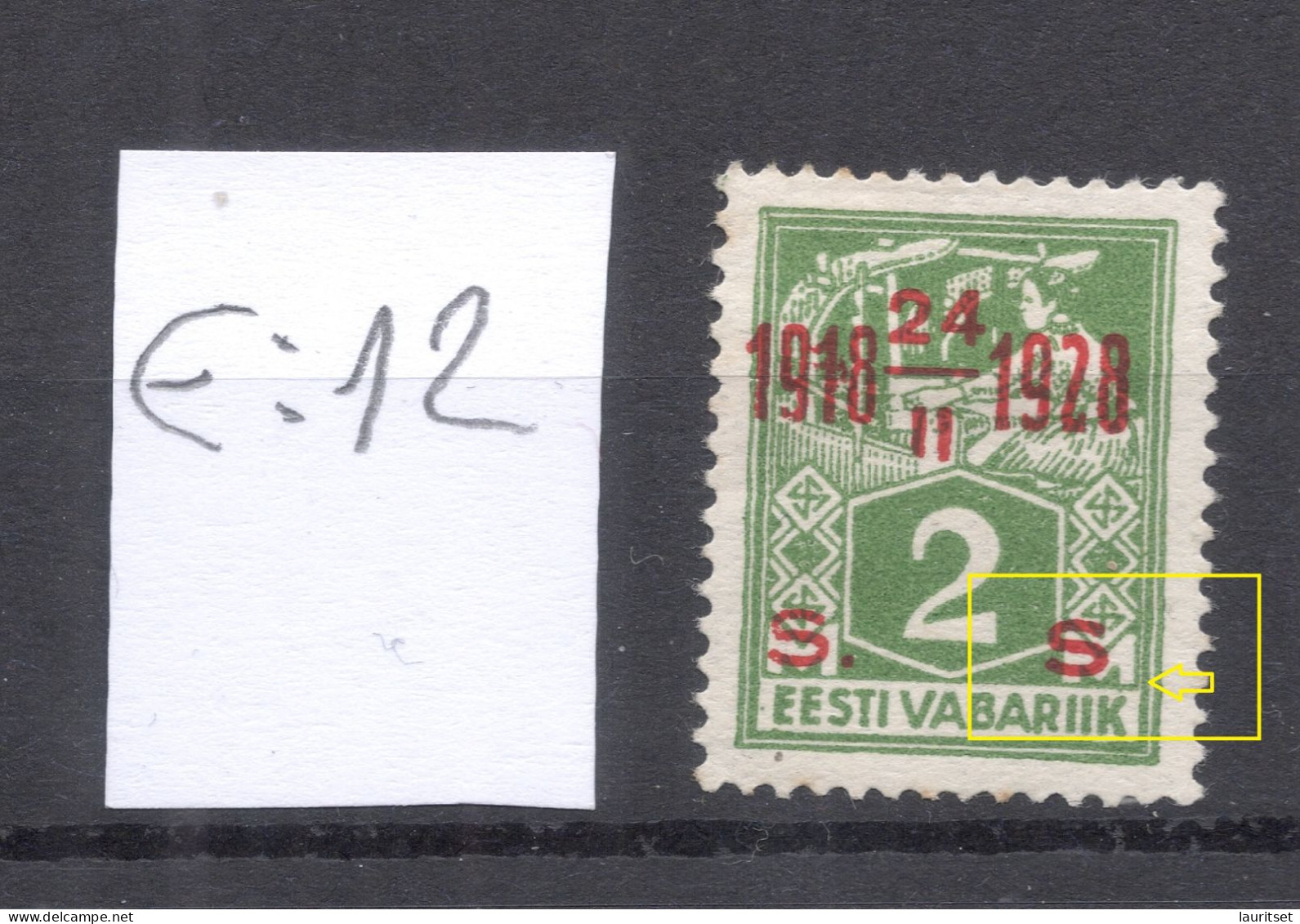 Estland Estonia 1928 Michel 68 E: 12 * (right S Without Stop/ohne Punkt) Abart Variety ERROR - Estonie