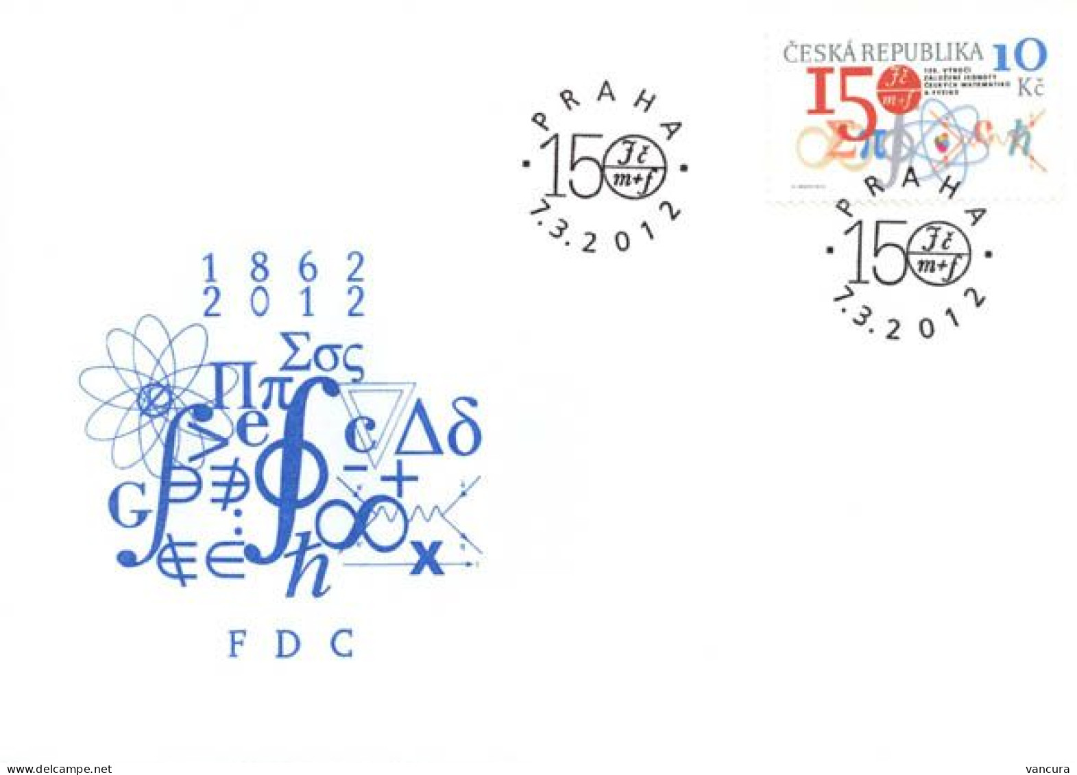 FDC 714 Czech Republic 150th Anniversary Of The Union Of The Czech Mathematicians And Physicists 2012 - Physique