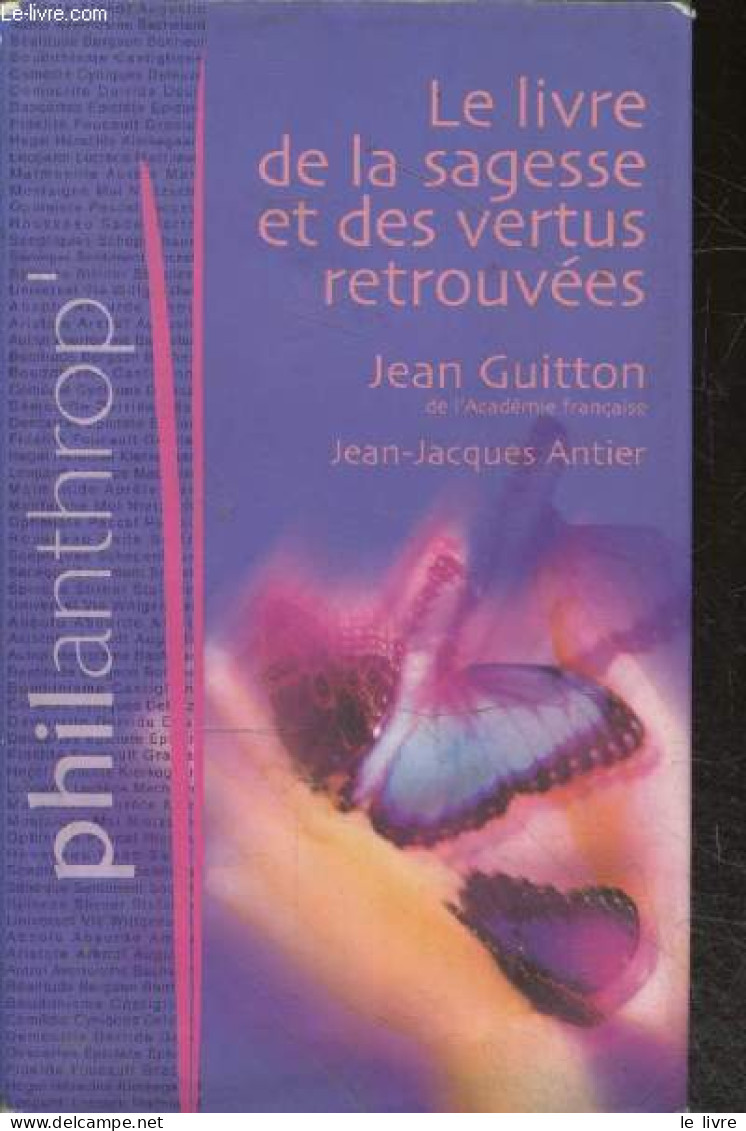 Le Livre De La Sagesse Et Des Vertus Retrouvées - Guitton Jean - 2004 - Sonstige & Ohne Zuordnung