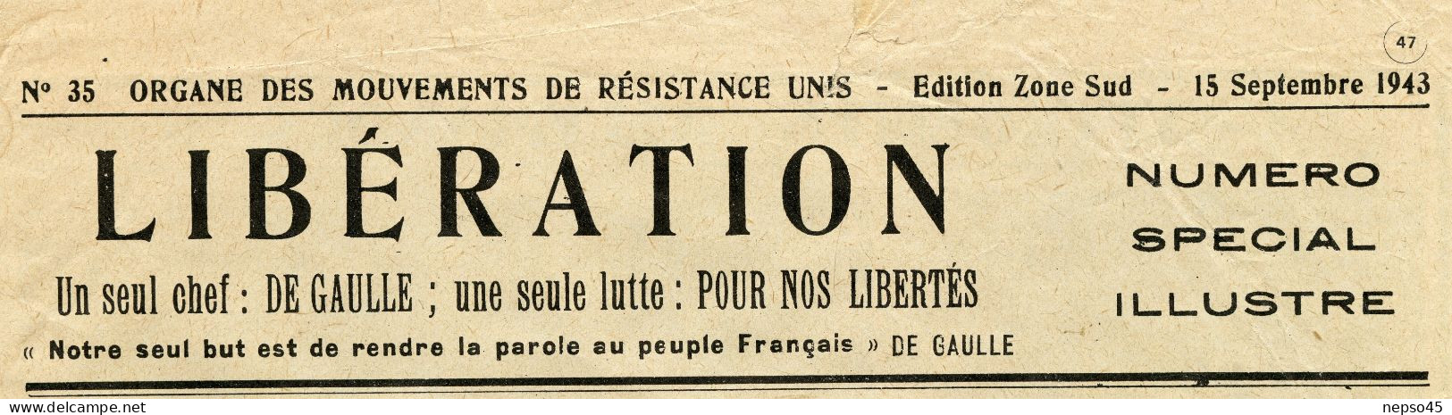 Journal.Organe Des Mouvements De Résistance Uni.Edition Zone Sud.année 1943.Libération Numéro Spécial.Propagande Alliés. - Français