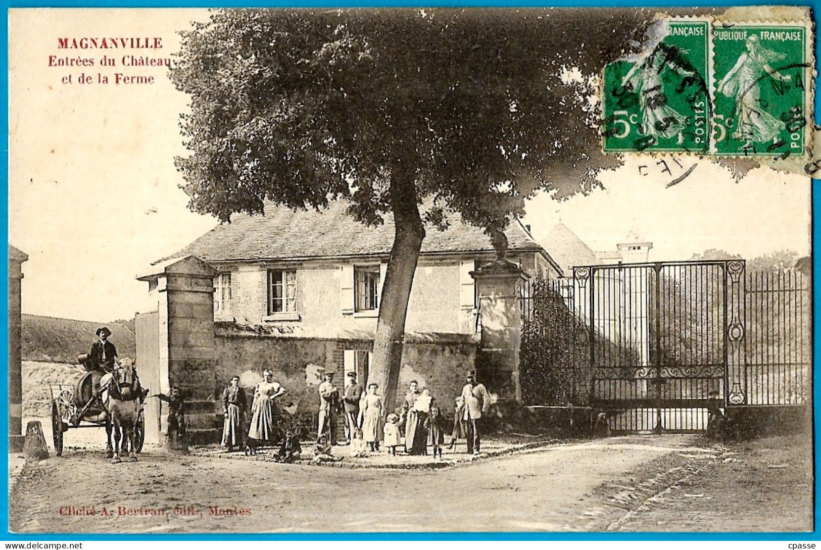 CPA 78 MAGNANVILLE - Entrées Du Château Et De La Ferme ° A. Bertran - Magnanville