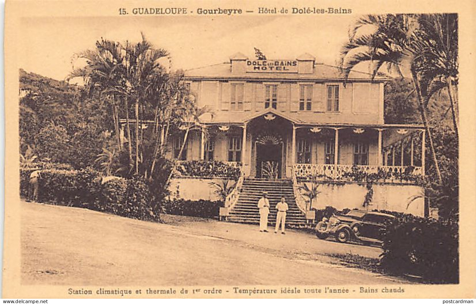 Guadeloupe - GOURBEYRE - Hôtel De Dolé-les-Bains - Ed. Boisel 15 - Autres & Non Classés