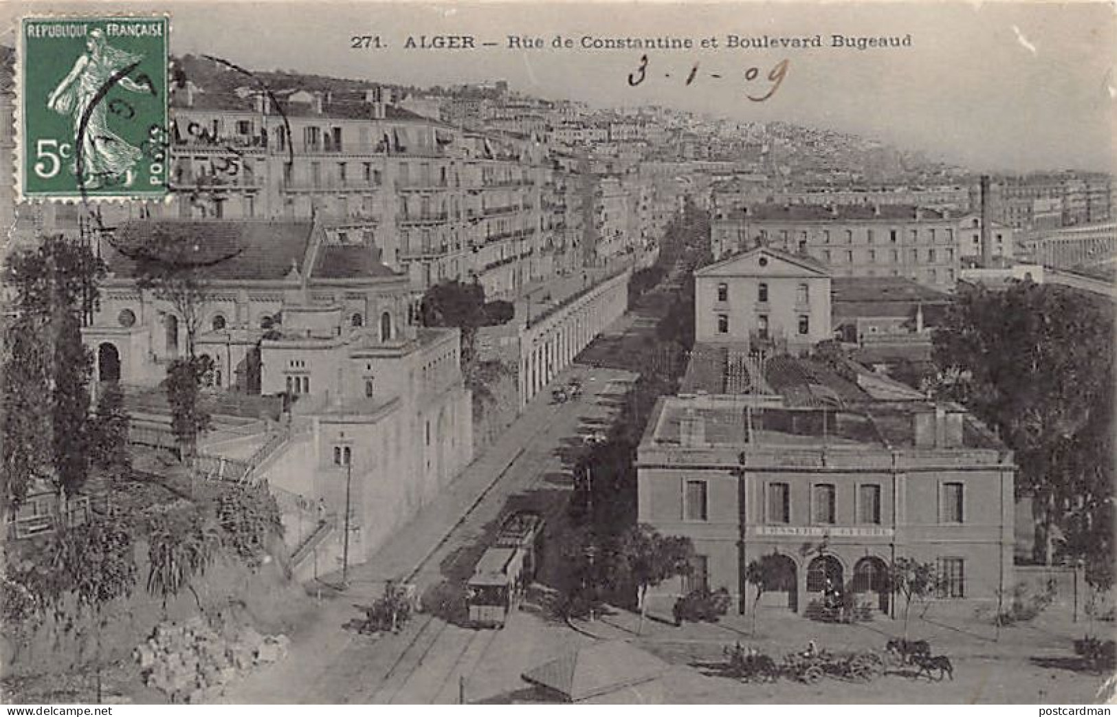 Algérie - ALGER - Rue De Constantine Et Boulevard Bugeaud - Conseil De Guerre - Tramway - Ed. Collection Idéale P.S. 271 - Algiers