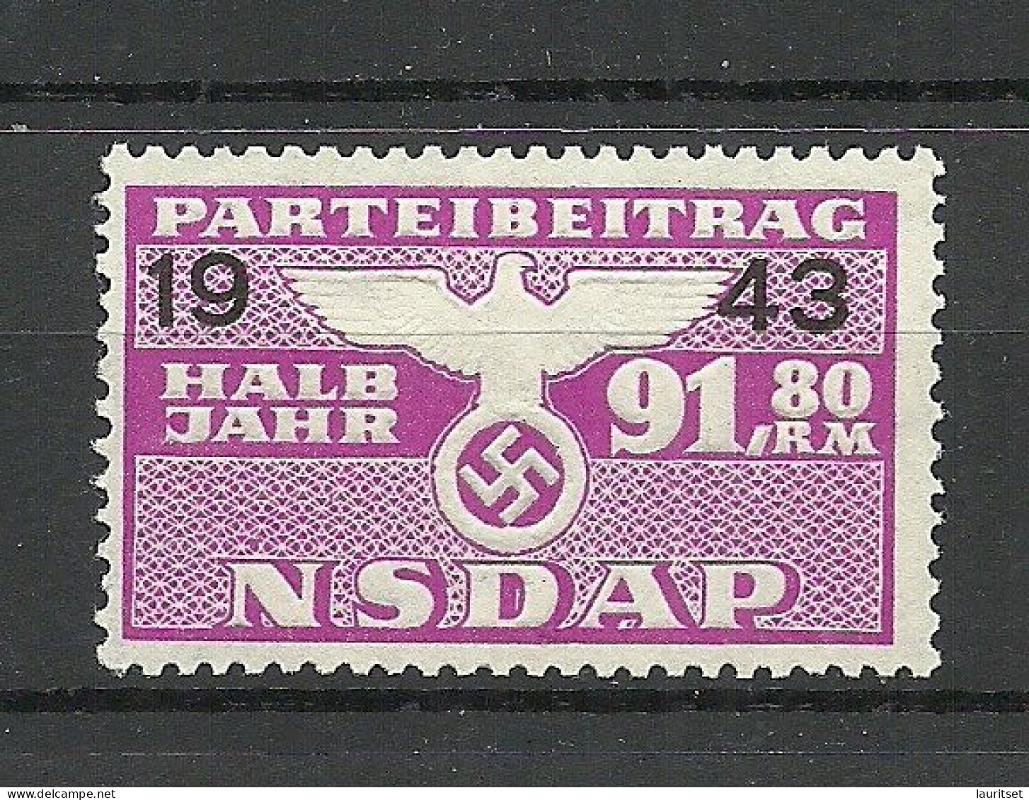 Germany Deutsches Reich 1943 Revenue Tax Taxe Gebührenmarke NSDAP Parteibeitrag Halbjahr 91,80 RM (*) - Other & Unclassified