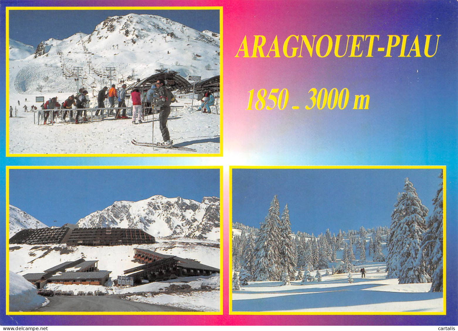 65-ARAGNOUET PIAU-N°C4112-A/0311 - Aragnouet