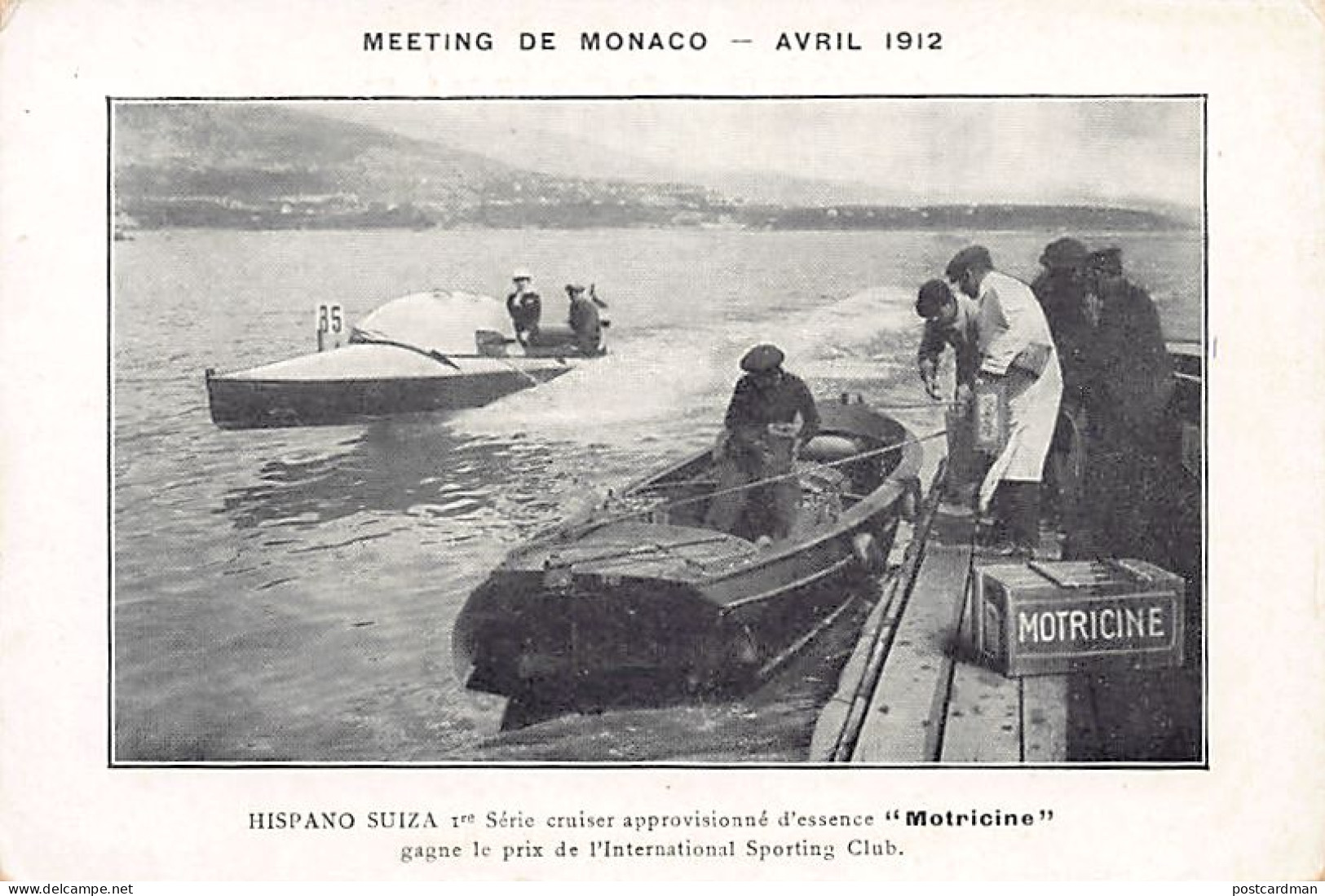 MONACO - Meeting De Canots Automobiles - Avril 1912 - Le Canot Hispano-Suiza - Ed. Motricine  - Otros & Sin Clasificación