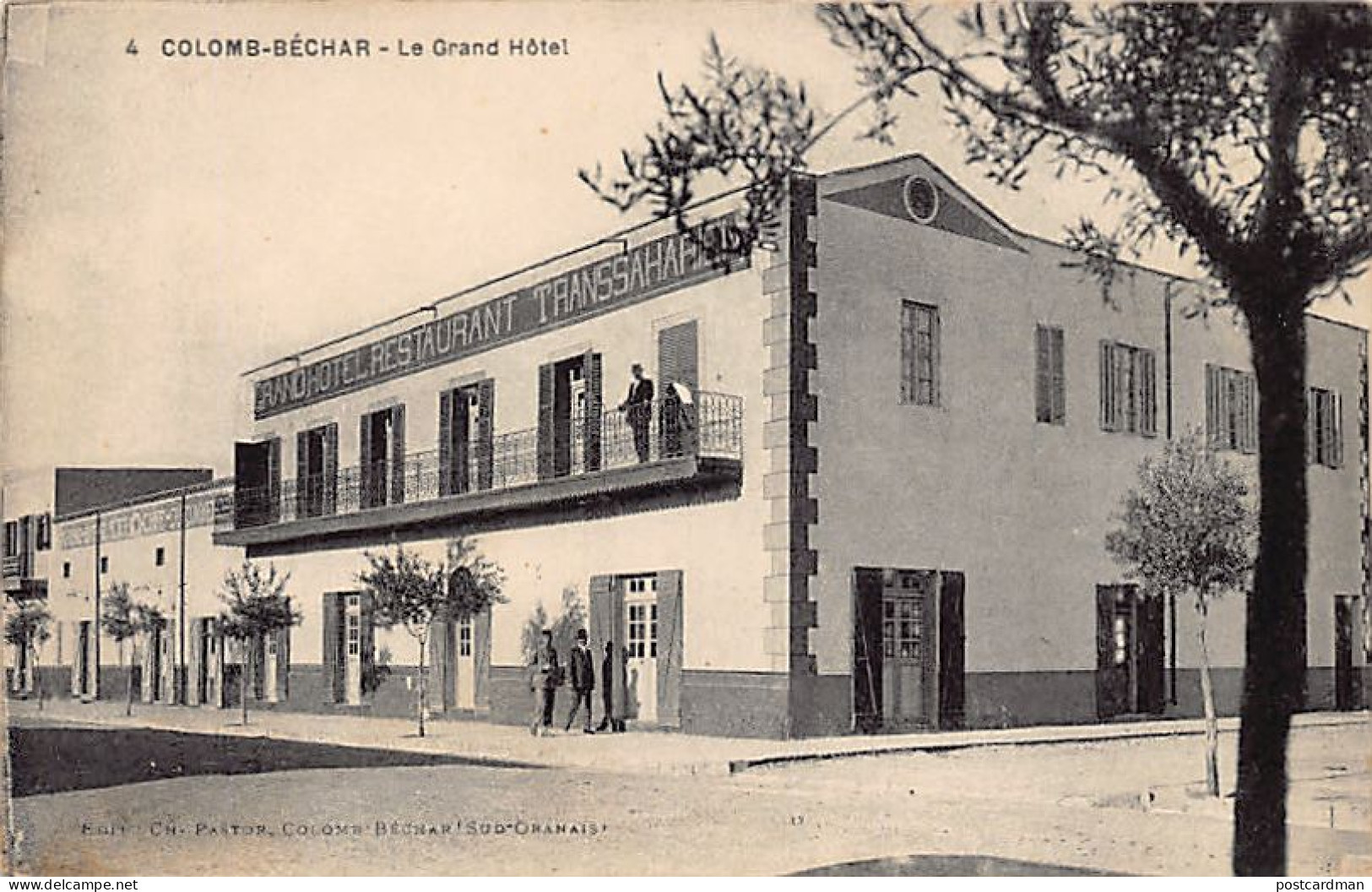 COLOMB BÉCHAR - Le Grand Hôtel - Ed. Ch. Pastor 4 - Bechar (Colomb Béchar)