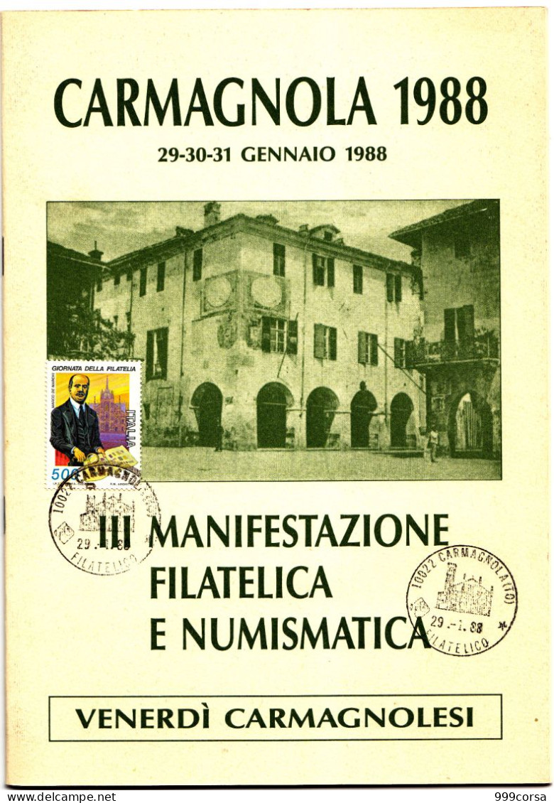 3006.ITA, "Carmagnola 1988, III^ Man. Fil.Num., Appunti Di Storia Postale", P. Damilano, G. Riggi Di Num.,24pag.,17x24cm - Handboeken