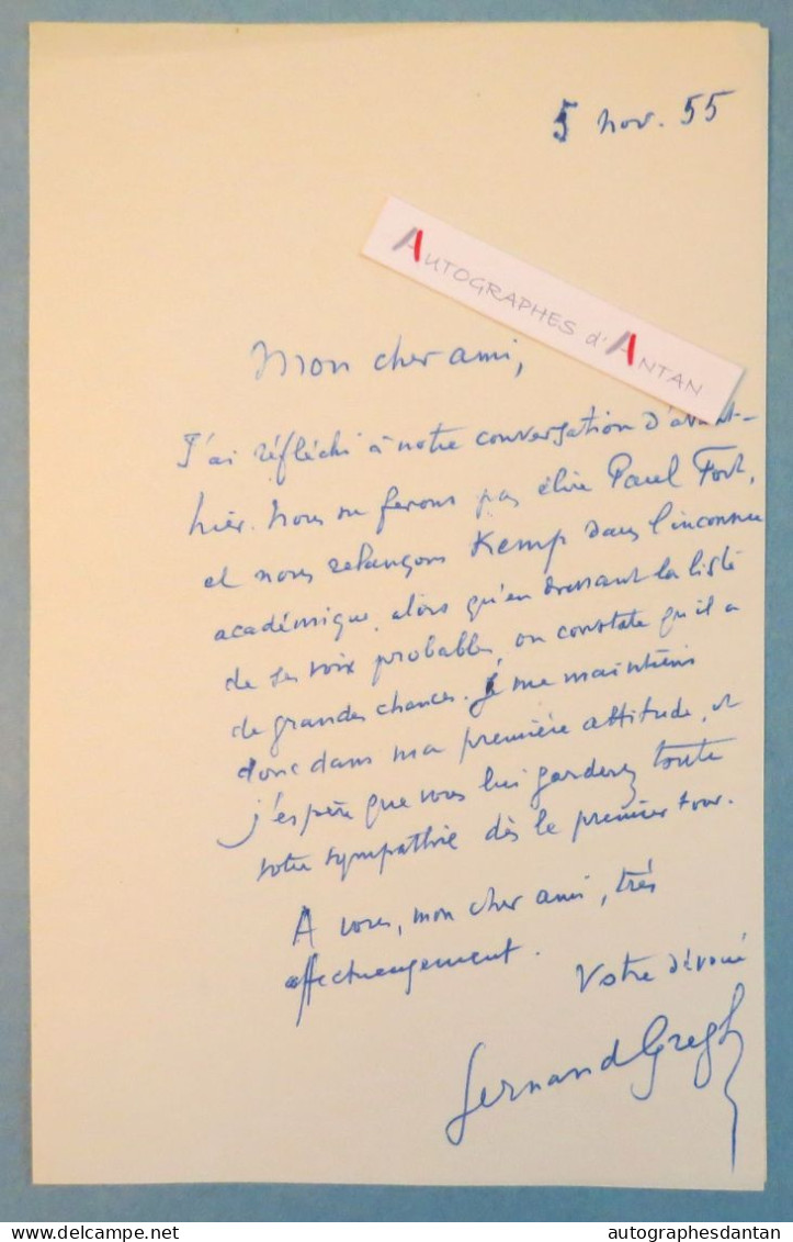 ● L.A.S 1955 Fernand GREGH à Maurice Garçon - Paul FORT - KEMP - Poète Académicien Ami Marcel Proust - Lettre Autographe - Ecrivains