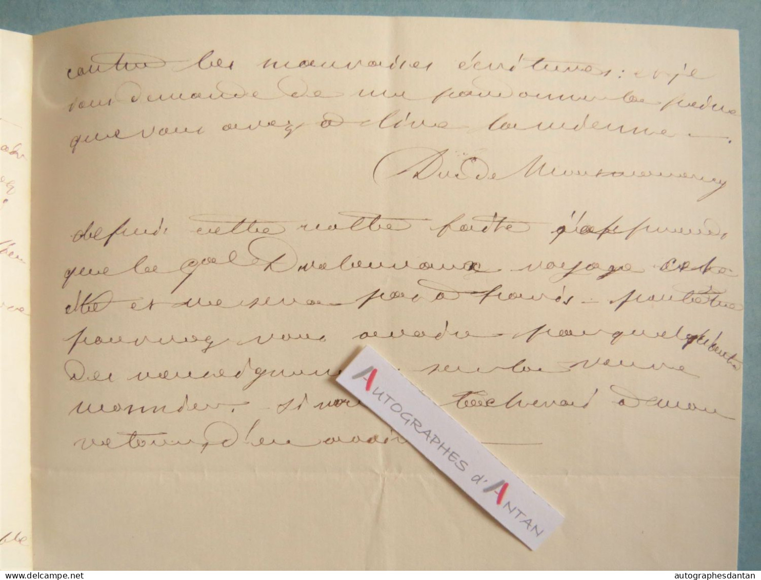 ● Duc De MONTMORENCY (lequel ?) Note Manuscrite à  Laplagne-Barris - Duc D'Aumale - Lettre Autographe L.A.S - Königliche Familien