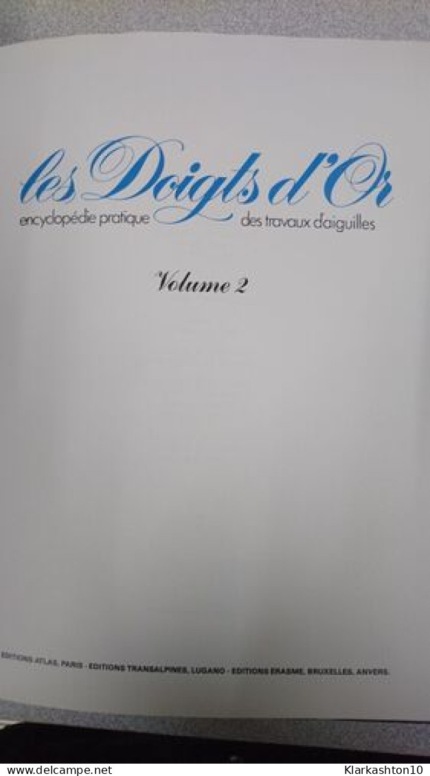 Les Doigts D'Or Nº2 - Encyclopédie Pratique Des Travaux D'aiguilles - Other & Unclassified