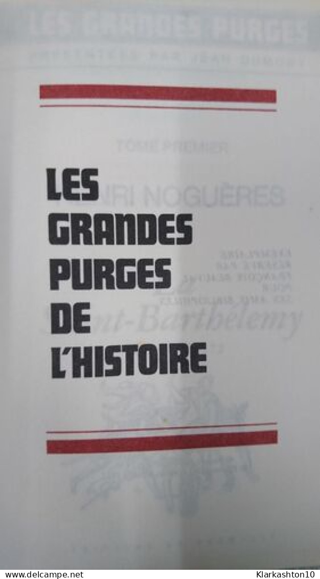 Les Grandes Purges De L'histoire - Sonstige & Ohne Zuordnung