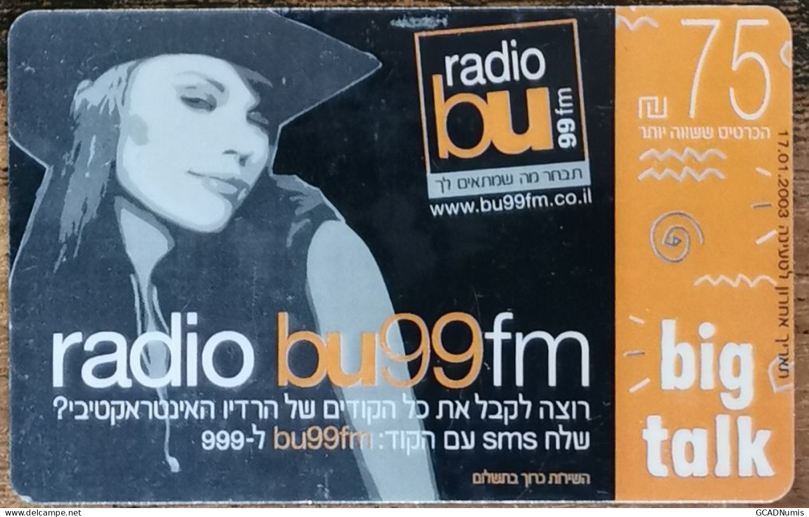 Carte De Recharge - Radio Bu 3 Big Talk 2001 Israël - Télécarte ~56 - GSM-Kaarten, Aanvulling & Voorafbetaald