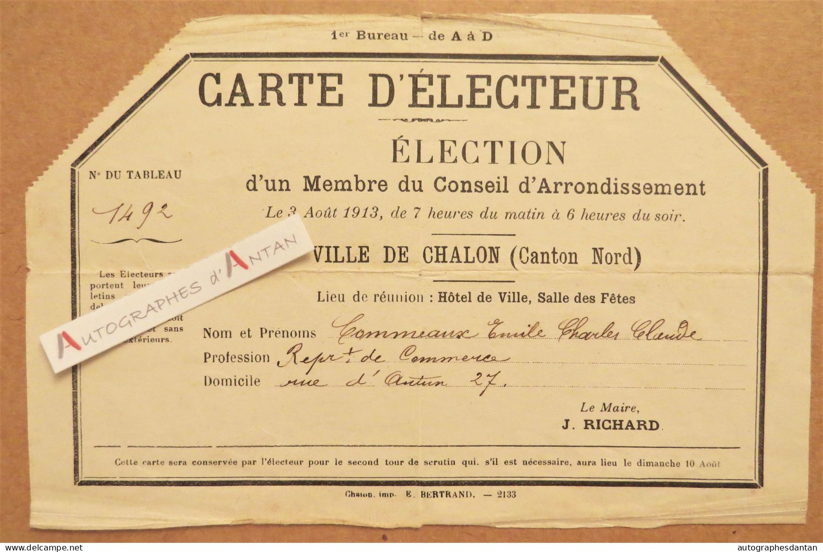● Carte D'électeur 1913 M. Commeaux - Chalon Sur Saône Saône Et Loire - Représentant De Commerce - 27 Rue D'Autun - Membership Cards