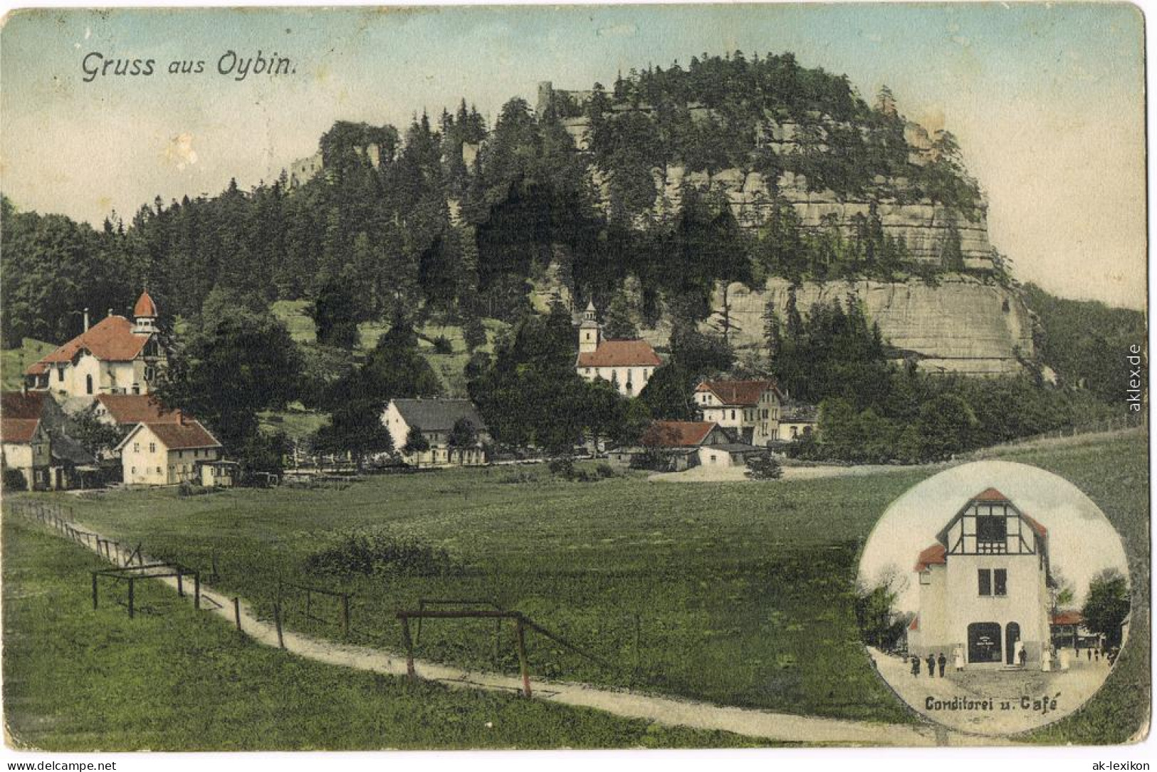 Oybin Stadtpartie, Cafe U. Conditorei B Zittau Oberlauistz  1907 - Oybin