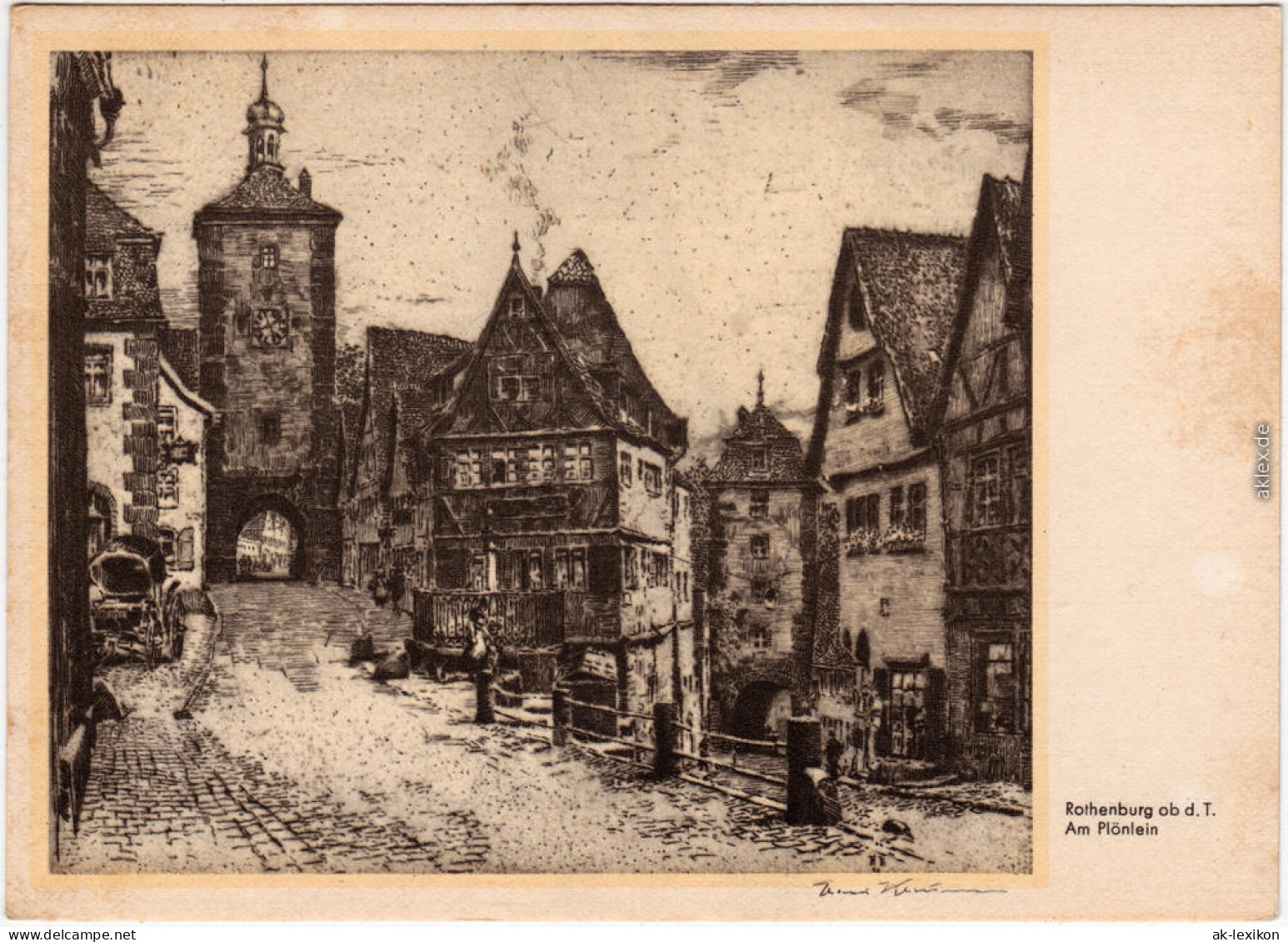 Rothenburg Ob Der Tauber Am Plönlein Signierte Künstlerkarte 1925 - Rothenburg O. D. Tauber