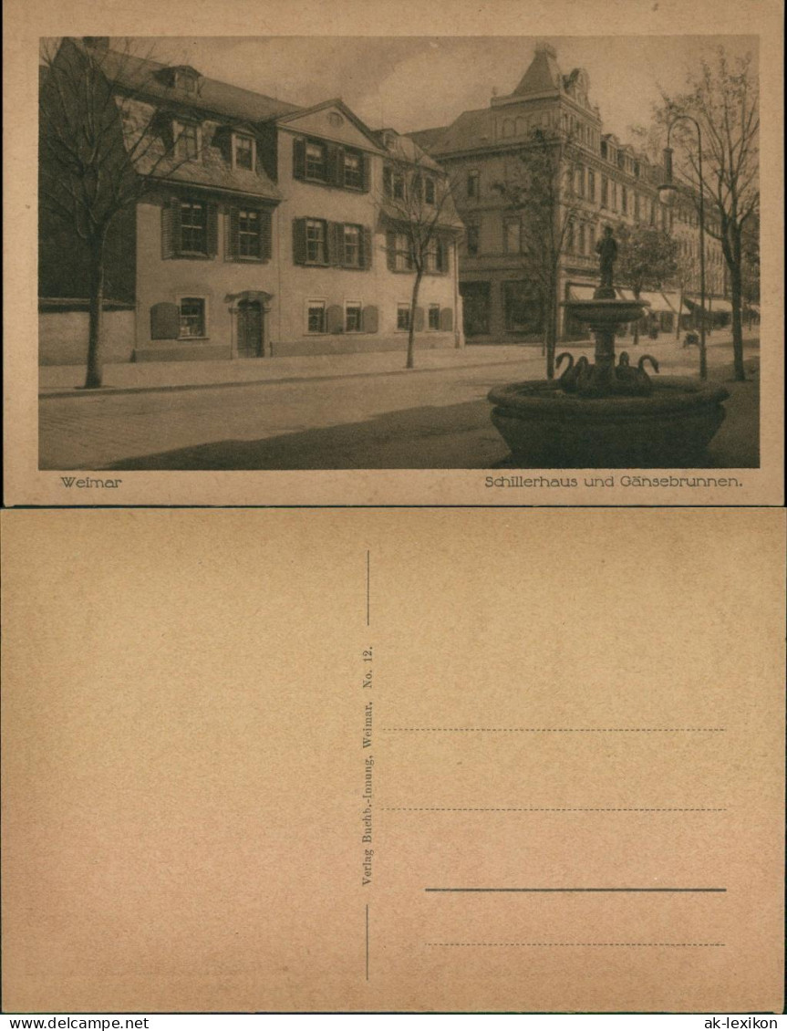 Ansichtskarte Weimar Schillerhaus Und Gänsebrunnen 1928  - Weimar