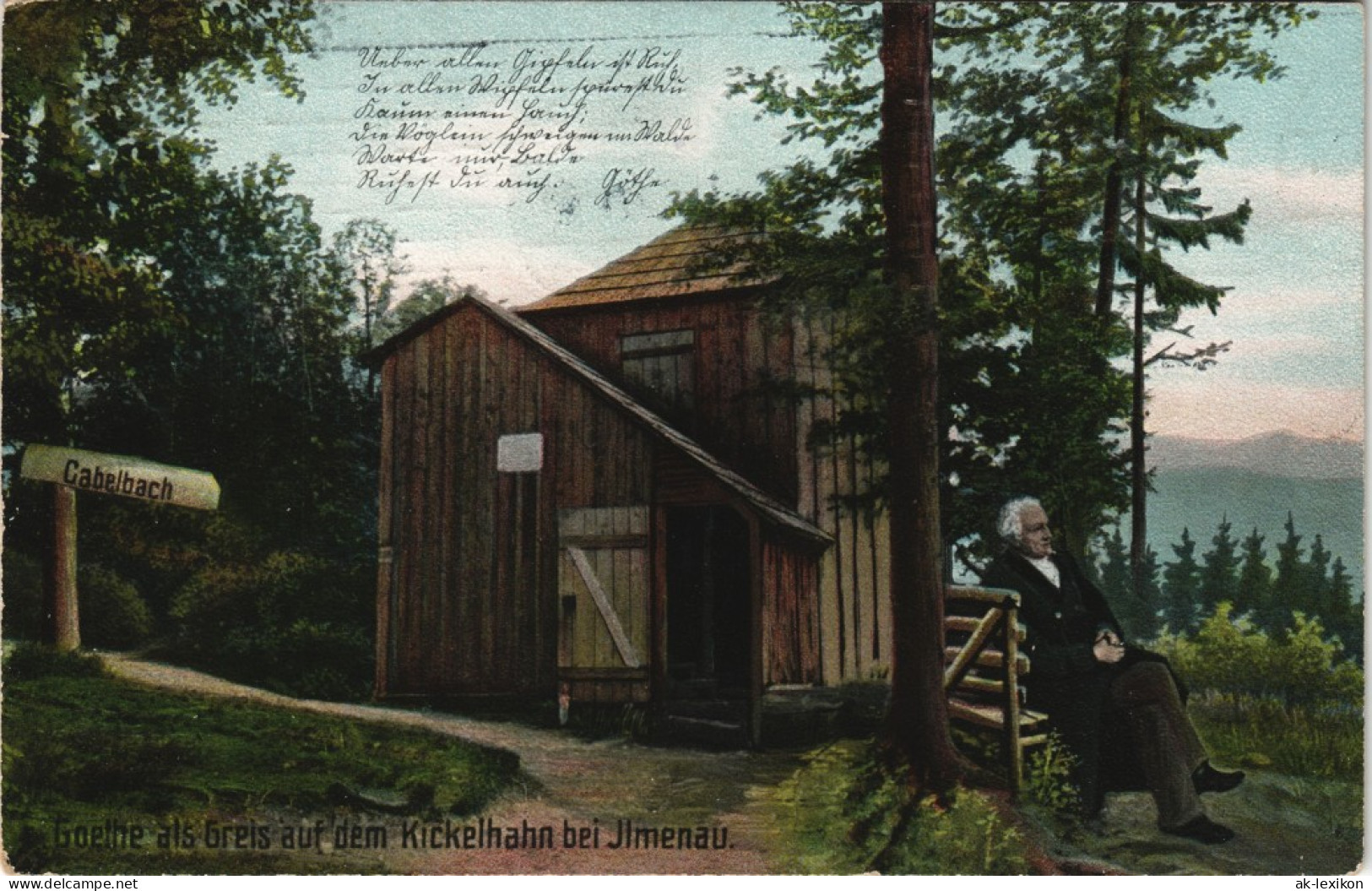 Gabelbach-Ilmenau Goethe Als Greis Auf Dem Kickelhahn Bei Jlmenau 1911 - Ilmenau