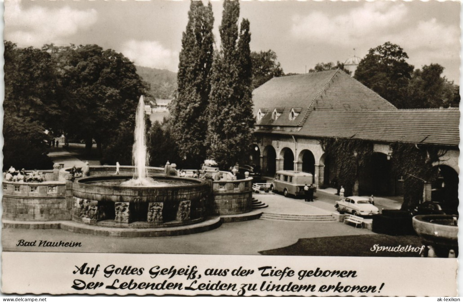 Ansichtskarte Bad Nauheim Sprudelhof Sprudel Wasserspiele Kurpark 1955 - Bad Nauheim