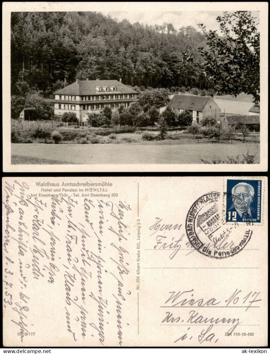 Eisenberg (Thüringen) Waldhaus Amtsschreibersmühle Hotel Pension MÜHLTAL 1953 - Eisenberg