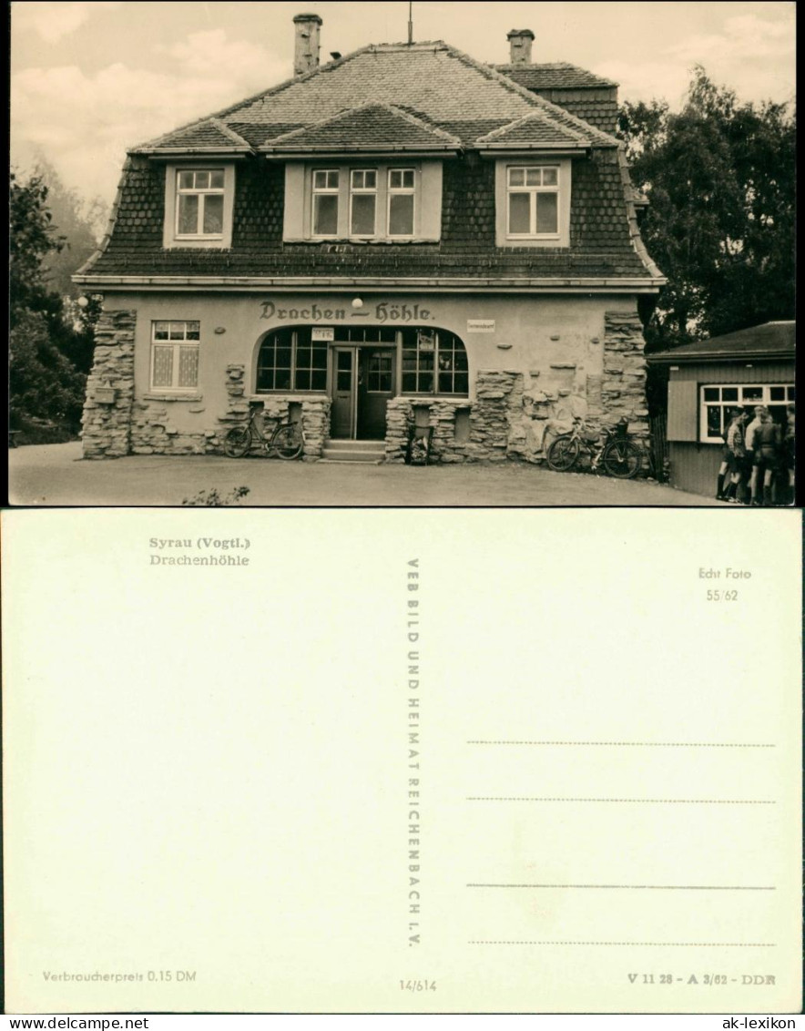 Ansichtskarte Syrau (Vogtland) Drachenhöhle (Syrau) - Eingang 1962 - Syrau (Vogtland)