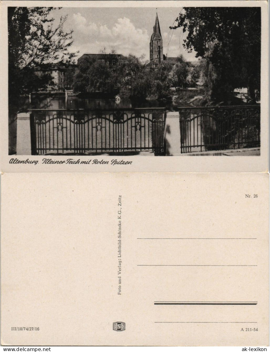 Ansichtskarte Altenburg Kleiner Teich Mit Roten Spitzen 1954 - Altenburg