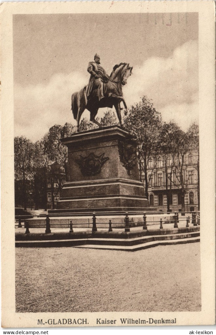 Mönchengladbach Kaiser Wilhelm Denkmal 1917  1. Weltkrieg Als Feldpost Gelaufen - Moenchengladbach