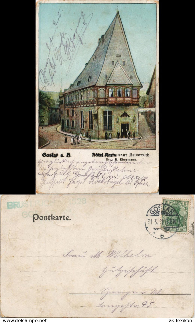 Ansichtskarte Goslar Hotel Restaurant Brusttuch Bes.: H. Ebermann 1901 - Goslar