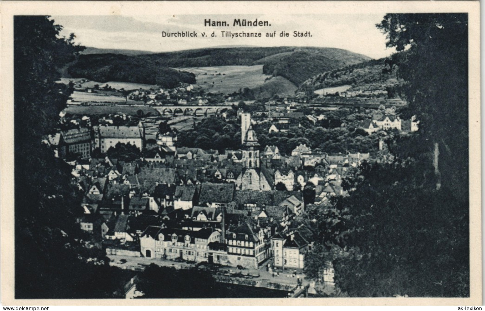 Hannoversch Münden Hann. Münden Durchblick V. D. Tillyschanze Die Stadt. 1925 - Hannoversch Münden