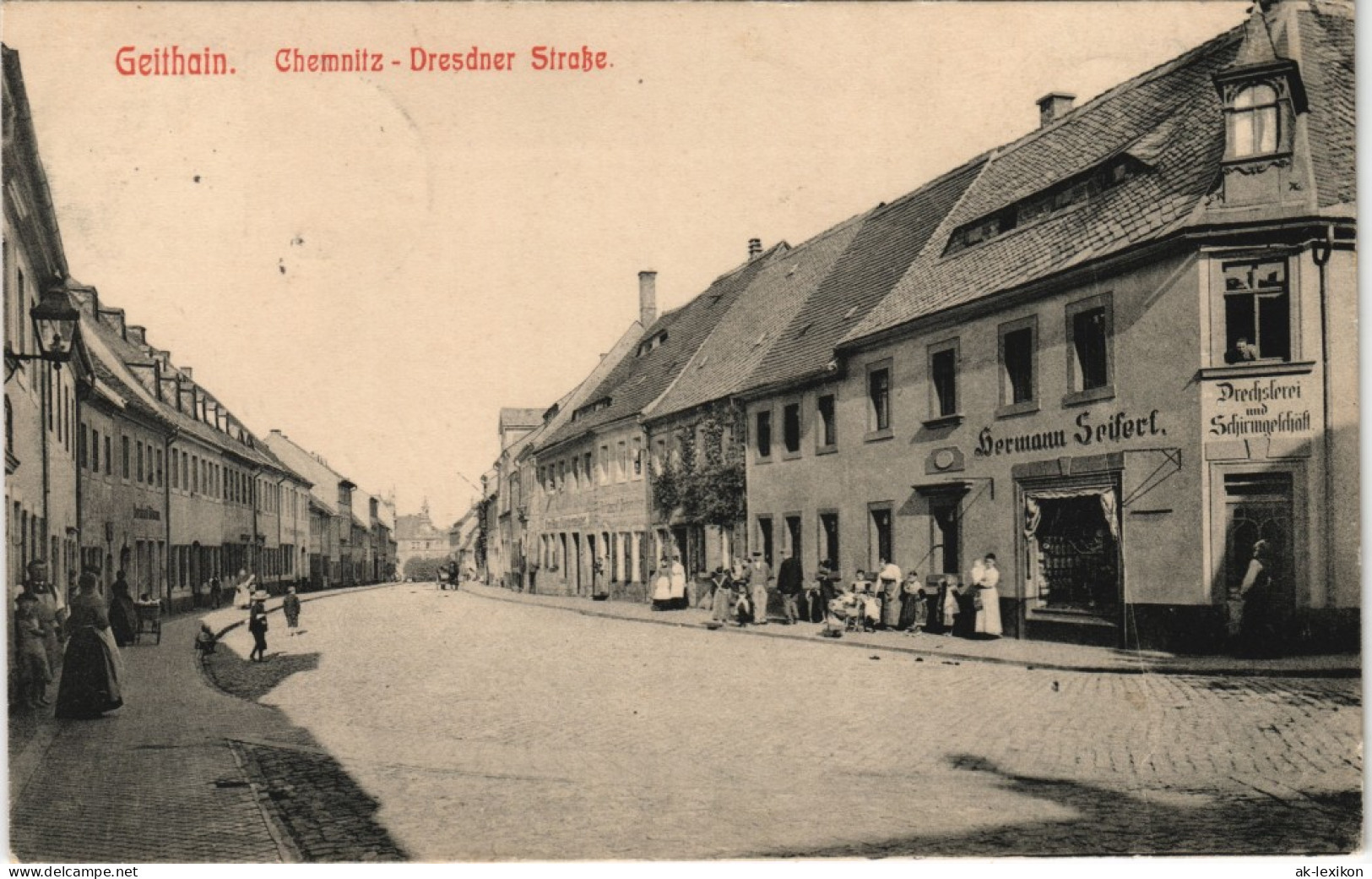 Geithain Chemnitz-Dresdner Straße Straßenansicht Drechslerei Seifert 1905 - Geithain